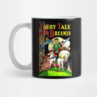 Fairy Tale Dreamin Mug